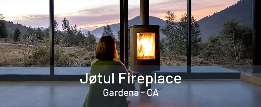 Jøtul Fireplace Gardena - CA