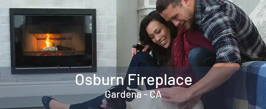 Osburn Fireplace Gardena - CA